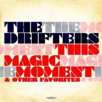 CD The Drifters: This Magic Moment & Other Favorites