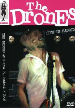 Album The Drones: Live In Madrid