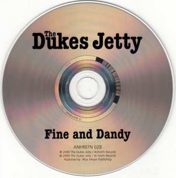CD The Dukes Jetty: Fine And Dandy