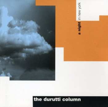Album The Durutti Column: Live At The Bottom Line New York