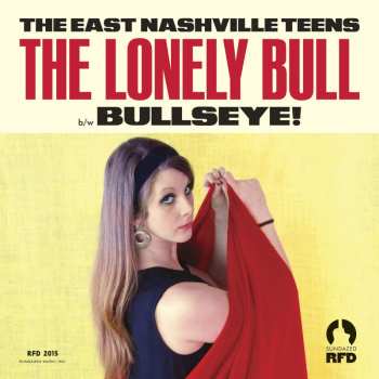 Album The East Nashville Teens: The Lonely Bull