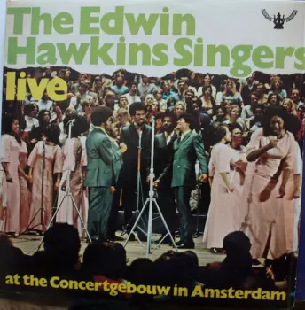 Edwin Hawkins Singers: Live At The Concertgebouw In Amsterdam