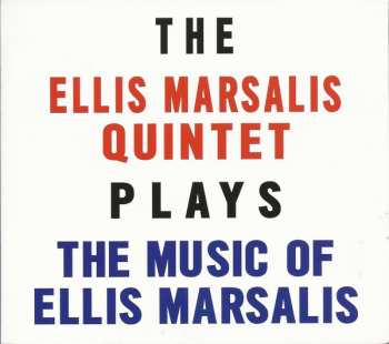 CD The Ellis Marsalis Quintet: Plays The Music Of Ellis Marsalis