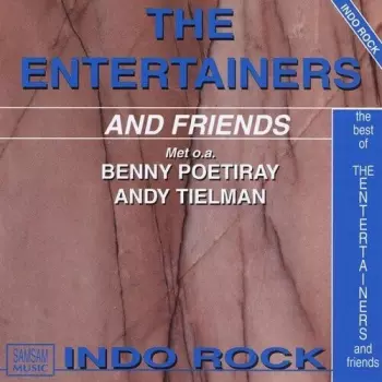 Andy Tielman: The Best Of The Entertainers And Friends