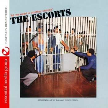 CD The Escorts: All We Need Is Another Chance