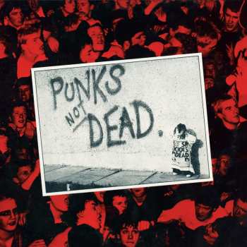 LP The Exploited: Punks Not Dead - 45th Anniversary Splatter Vinyl