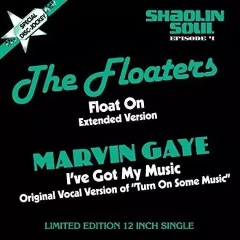 Marvin Gaye: Float On / I've Got My Music