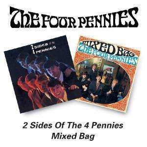 CD The Four Pennies: 2 Sides Of The Four Pennies/Mixed Bag