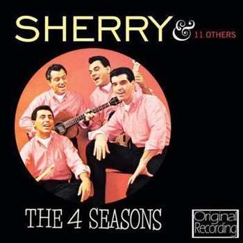 CD The Four Seasons: Sherry & 11 Others