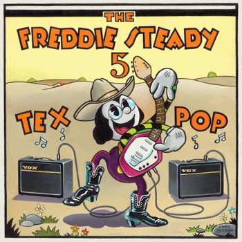 CD The Freddie Steady 5: Tex-Pop