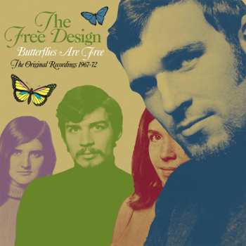 4CD The Free Design: Butterflies Are Free - The Original Recordings 1967-72