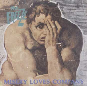 CD The Freeze: Misery Loves Company