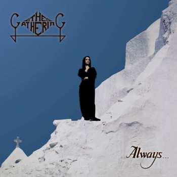 Album The Gathering: Always...