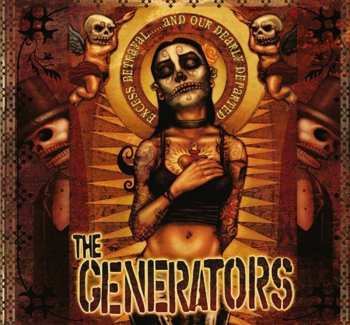 Album The Generators: Excess Betrayal......And Our Dearly Departed