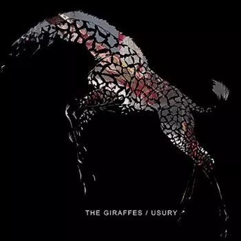 The Giraffes: Usury