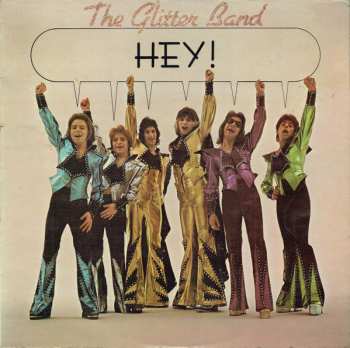 LP The Glitter Band: Hey!