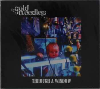 CD The Gold Needles: Through A Window