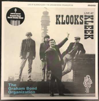 LP The Graham Bond Organisation: Live At Klook's Kleek, London, 1964 CLR | LTD