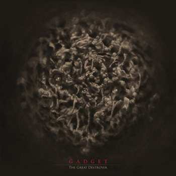 CD Gadget: The Great Destroyer