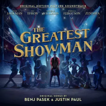 Various: The Greatest Showman (Original Motion Picture Soundtrack)