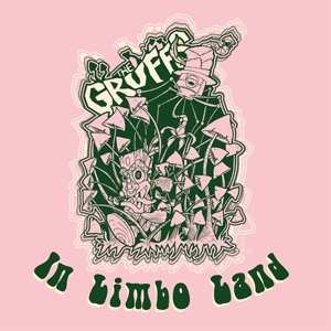 EP The Gruffs: In Limbo Land LTD | CLR