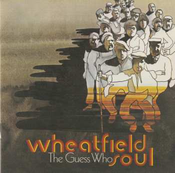 CD The Guess Who: Wheatfield Soul / Artificial Paradise