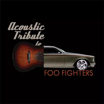 Acoustic Tribute To Foo Fighters 