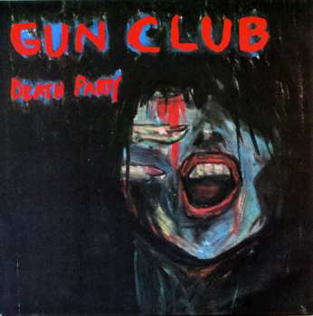 7SP/Box Set The Gun Club: Preaching The Blues DLX | LTD