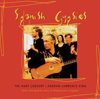 CD Andrew Lawrence-King: Spanish Gypsies