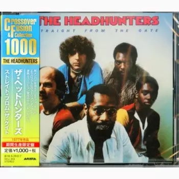 The Headhunters: Straight From The Gate