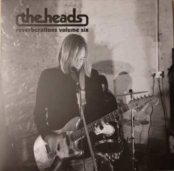 Album The Heads: Reverberations Volume Six