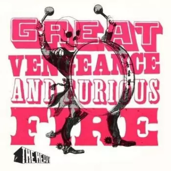 Great Vengeance And Furious Fire