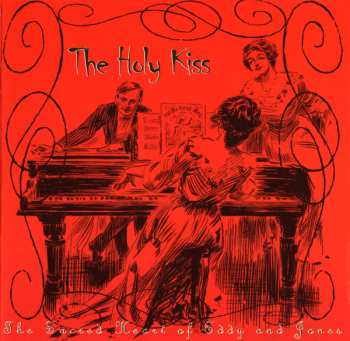 Album The Holy Kiss: The Sacred Heart Of Eddy And Jones