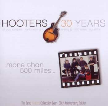 CD The Hooters: 30 Years: More Than 500 Miles... DLX