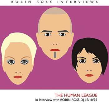 Album The Human League: In Interview With Robin Ross DJ 18/10/95