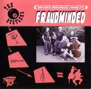 The Hustlers: Fraudminded