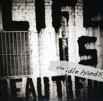 CD The Idle Hands: Life Is Beautiful