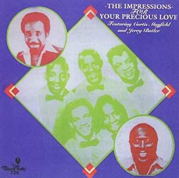 Album The Impressions: For Your Precious Love