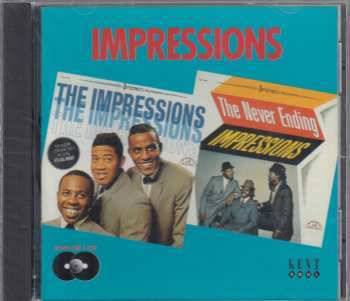 CD The Impressions: The Impressions/The Never Ending Impressions