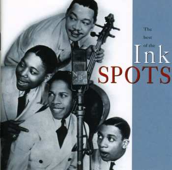 Album The Ink Spots: The Best Of The Ink Spots
