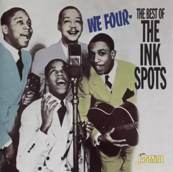 We Four - The Best Of The Ink Spots