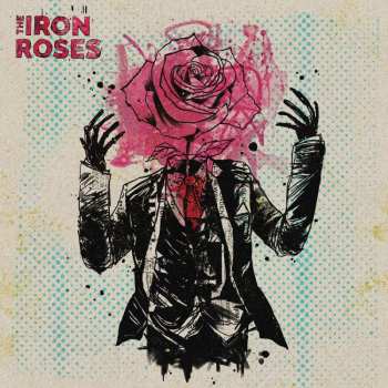 LP The Iron Roses: The Iron Roses  CLR