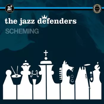 The Jazz Defenders: Scheming