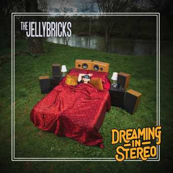 LP The Jellybricks: Dreaming In Stereo Lt