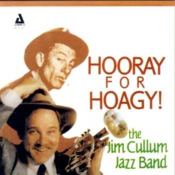 Album The Jim Cullum Jazz Band: Hooray For Hoagy! 