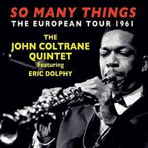 Album Eric Dolphy: So Many Things (The European Tour 1961)