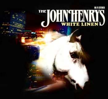 CD The John Henrys: White Linen