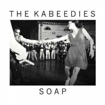 CD The Kabeedies: Soap