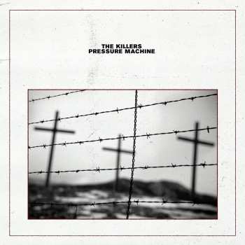 LP The Killers: Pressure Machine