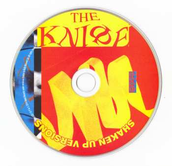 CD The Knife: Shaken Up Versions DIGI